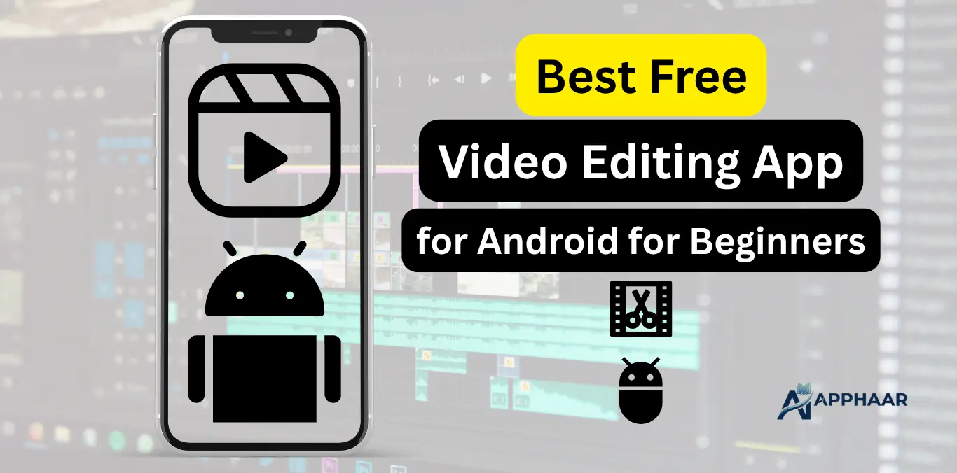 best free video editing app for Android for beginners